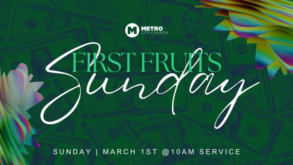 First Fruits 2026